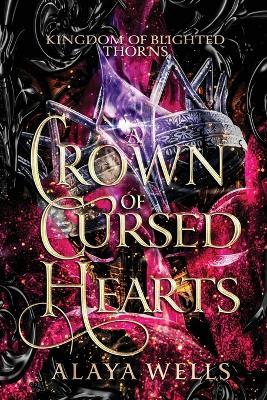 A Crown of Cursed Hearts - Ava Ross - cover