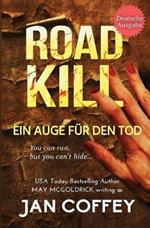 Road Kill (Ein Auge für den Tod)