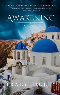 Awakening - Tracy Higley - cover