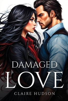 Damaged Love - Claire Hudson - cover