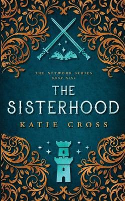 The Sisterhood - Katie Cross - cover