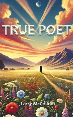 True Poet - Larry McCollum - cover