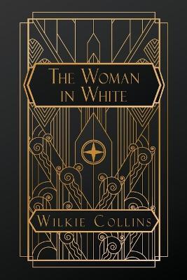 The Woman in White - Wilkie Collins - cover