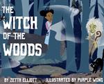 The Witch of the Woods