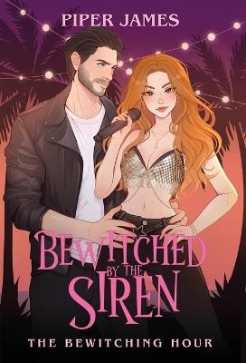 Bewitched By the Siren - Piper James - cover