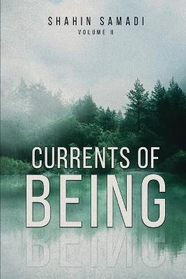 Currents of Being: VOLUME II: Eternal Wisdom - Shahin Samadi - cover