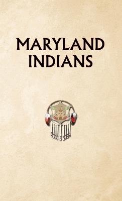 Indians of Maryland - Donald Ricky - cover