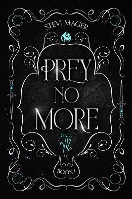 Prey No More - Stevi Mager - cover