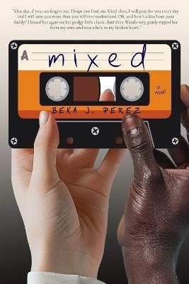 Mixed - Beka J Perez - cover