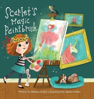 Scarlet's Magic Paintbrush - Melissa Stoller - cover