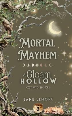 Mortal Mayhem - Jane Lenore - cover