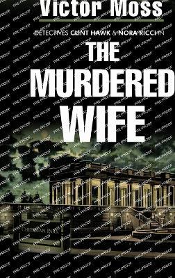 The Murdered Wife - Victor Moss - cover