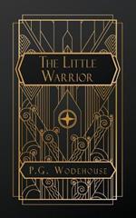 The Little Warrior