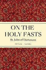 On the Holy Fasts