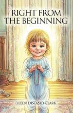 Right From The Beginning
