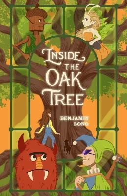Inside the Oak Tree - Benjamin Long - cover