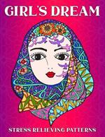 Girl's Dream: Stress Relieving Patterns