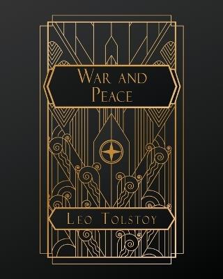 War and Peace - Leo Nikolayevich Tolstoy - cover