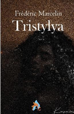 Tristylya - Frédéric Marcelin - cover