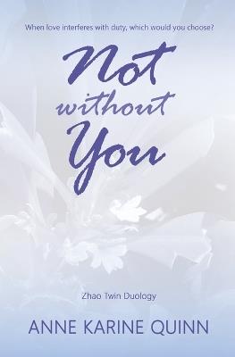 Not Without You - Anne Karine Quinn - cover