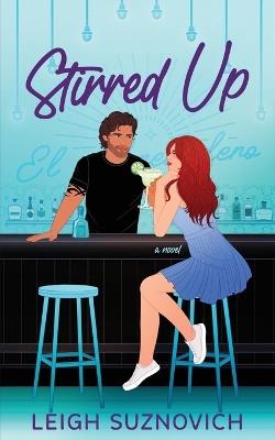 Stirred Up - Leigh Suznovich - cover