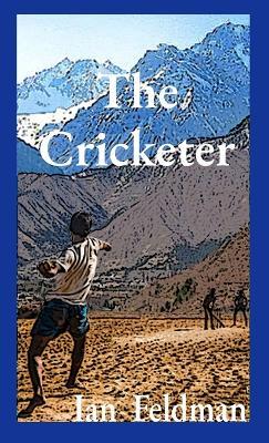 The Cricketer - Ian Feldman - cover