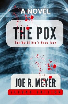 The Pox - Joe R Meyer - cover