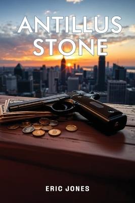 Antillus Stone - Eric Jones - cover