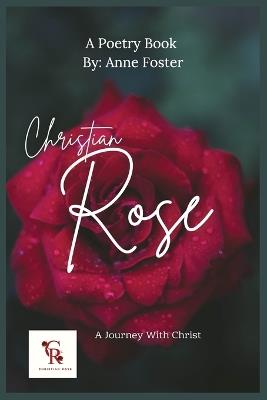 Christian Rose - Anne Foster - cover
