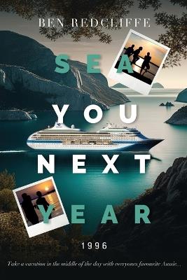 Sea You Next Year 1996: Color Edition - Ben Radcliffe - cover