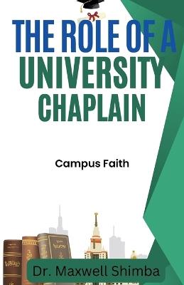 The Role of a University Chaplain - Maxwell Shimba - cover