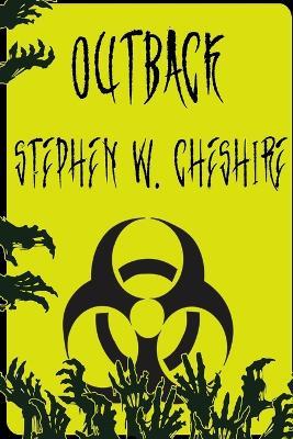 Outback - Stephen W Cheshire - cover