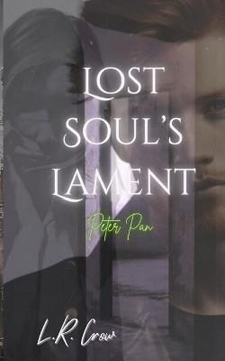Lost Soul's Lament - L R Crow - cover