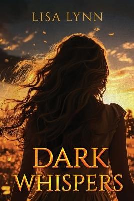 Dark Whispers - Lisa Lynn - cover
