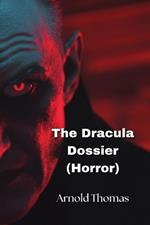 The Dracula Dossier (Horror)