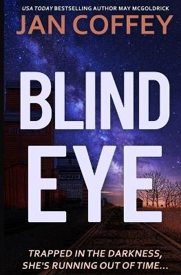 Blind Eye - Jan Coffey,May McGoldrick - cover