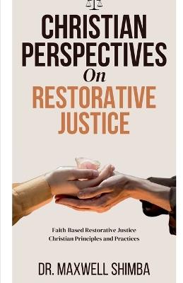 Christian Perspectives on Restorative Justice - Shimba - cover