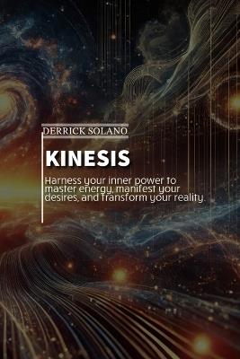 Kinesis - Derrick C Solano - cover