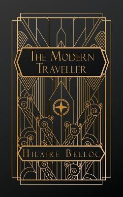 The Modern Traveller - Hilaire Belloc - cover