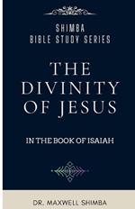 The Divinity of Jesus in the Book of Isaiah