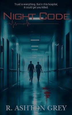 Night Code - R Ashton Grey - cover