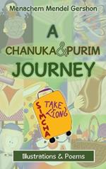A Chanuka & Purim Journey: Illustrations & Poems