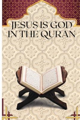 Jesus is God in the Quran - Shimba - cover