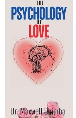 The Psychology of Love - Maxwell Shimba - cover