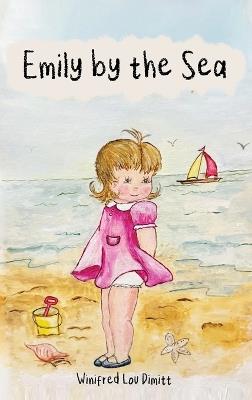 Emily by the Sea - Winifred Lou Dimitt - cover