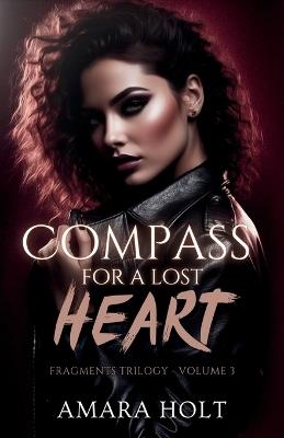 Compass for a Lost Heart - Amara Holt - cover