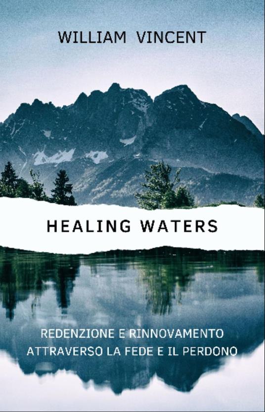 Healing Waters - William Vincent - ebook