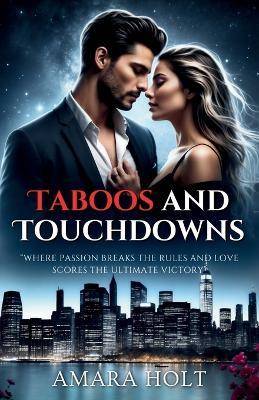 Taboos and Touchdowns - Amara Holt - cover
