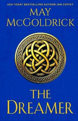 The Dreamer - May McGoldrick,Jan Coffey - cover