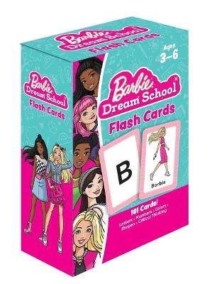 Barbie Dream School Flash Cards: 101 Cards for Preschool to Kindergarten Practice | Letters, Numbers, Colors & Shapes | Early Learning for Kids Ages 3-6 - Teacher Created Materials - cover